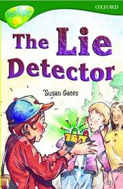 Cover of: Oxford Reading Tree: Stage 12: TreeTops: The Lie Detector (Oxford Reading Tree)