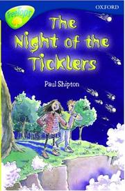 Cover of: The Night of the Ticklers by Paul Shipton