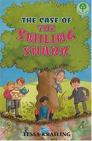 Cover of: Case of the Smiling Shark (Treetops) by Tessa Krailing