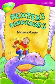 Cover of: Dexter's Dinosaurs by Michaela Morgan, Michaela Morgan