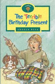 Cover of: Oxford Reading Tree: Stage 12: TreeTops: The Terrible Birthday Present (Treetops)