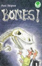 Cover of: Bones! (Treetops) by Paul Shipton