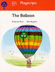 Cover of: Oxford Reading Tree: Stage 4: Playscripts: The Balloon