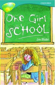 Cover of: Oxford Reading Tree: Stage 16: TreeTops: One-Girl School