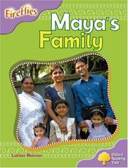 Cover of: Oxford Reading Tree: Stage 1+: Fireflies: Maya's Family