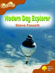 Cover of: Oxford Reading Tree: Stage 8: Fireflies: Modern Day Explorer: Steve Fossett