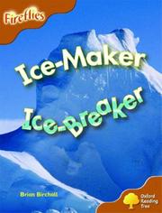 Cover of: Oxford Reading Tree: Stage 8: Fireflies: Ice-maker, Ice-breaker