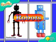 Cover of: Oxford Reading Tree: Stage 9: Fireflies: Robots