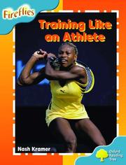 Cover of: Oxford Reading Tree: Stage 9: Fireflies: Training Like an Athlete