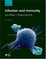 Cover of: Infection and Immunity by John Playfair, Gregory Bancroft