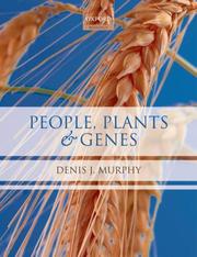 Cover of: People, Plants and Genes: The Story of Crops and Humanity