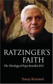 Cover of: Ratzinger's Faith by Tracey Rowland