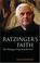 Cover of: Ratzinger's Faith