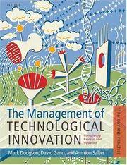Cover of: The Management of Technological Innovation by Mark Dodgson, David M. Gann, Ammon Salter