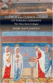 Church and cosmos in early Ottonian Germany by Henry Mayr-Harting
