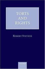 Torts and Rights by Robert Stevens