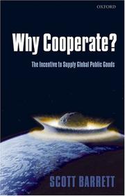 Cover of: Why Cooperate? by Scott Barrett