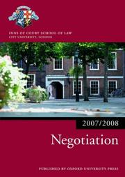 Cover of: Negotiation 2007-2008 by The City Law School