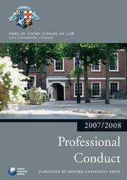 Cover of: Professional Conduct 2007-2008 by The City Law School