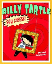 Cover of: Billy Tartle in Say Cheese!