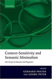 Cover of: Context-Sensitivity and Semantic Minimalism: New Essays on Semantics and Pragmatics