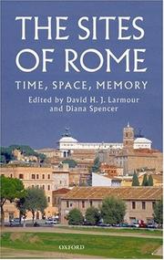 Cover of: The Sites of Rome: Time, Space, Memory