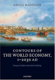 Contours of the World Economy, 1-2030AD: Essays in Macro-Economic History