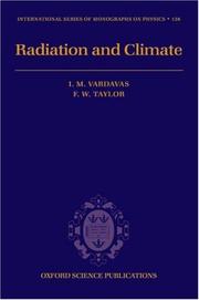 Cover of: Radiation and Climate (International Series of Monographs on Physics)