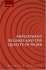 Cover of: Employment Regimes and the Quality of Work