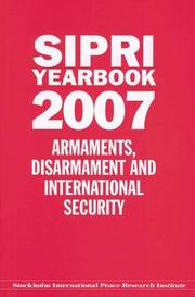 Cover of: SIPRI Yearbook 2007 by Stockholm International Peace Research Institute.