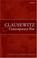 Cover of: Clausewitz and Contemporary War