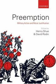 Cover of: Preemption: Military Action and Moral Justification