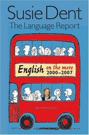 Cover of: The Language Report 5: English on the move, 2003-2007