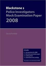 Cover of: Blackstone's Police Investigators' Mock Examination Paper 2008 (Blackstones)
