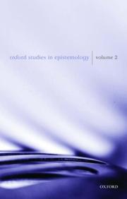 Cover of: Oxford Studies in Epistemology: Volume 2 Volume 2 (Oxford Studies in Epistemology)
