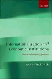 Cover of: Internationalization and Economic Institutions by Mark Thatcher