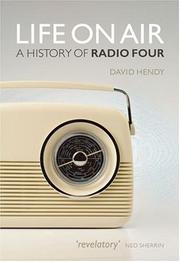 Cover of: Life on Air by David Hendy