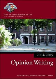 Cover of: Opinion Writing 2004/2005 (Blackstone Bar Manual) | Inns of Court School of Law