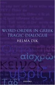 Cover of: Word Order in Greek Tragic Dialogue