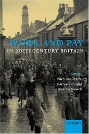 Cover of: Work and Pay in 20th Century Britain