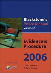 Cover of: Blackstone's Police Manual: Volume 2: Evidence & Procedure 2006 (Blackstone's Police Manuals)