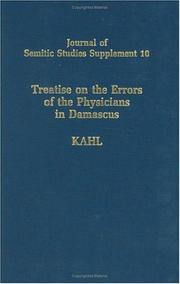 Cover of: Treatise of the Errors of the Physicians in Damascus (Journal of Semitic Studies Supplement S.)