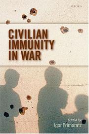 Cover of: Civilian Immunity in War by Igor Primoratz