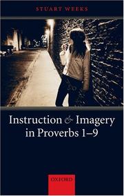 Cover of: Instruction and Imagery in Proverbs 1-9