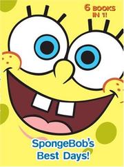 Cover of: SpongeBob's Best Days! by Golden Books