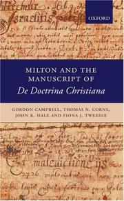 Cover of: Milton and the Manuscript of  De Doctrina Christiana by Gordon Campbell, Thomas N. Corns, John K. Hale, Fiona J. Tweedie