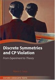 Discrete Symmetries and CP Violation by Marco Sozzi