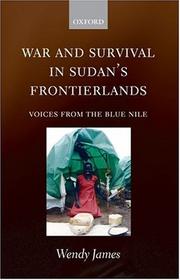 Cover of: War and Survival in Sudan's Frontierlands: Voices from the Blue Nile