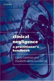 Clinical negligence by Cecily Cameron, Elizabeth-Anne Gumbel