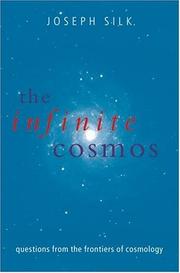 Cover of: The Infinite Cosmos: Questions from the frontiers of cosmology